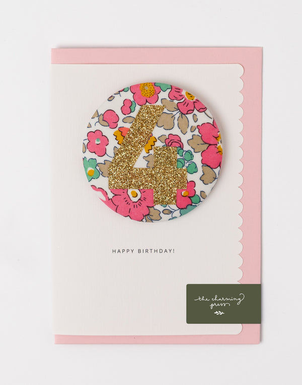 Pack of Age 4 Birthday Badge Cards - Liberty Betsy Pink Fabric