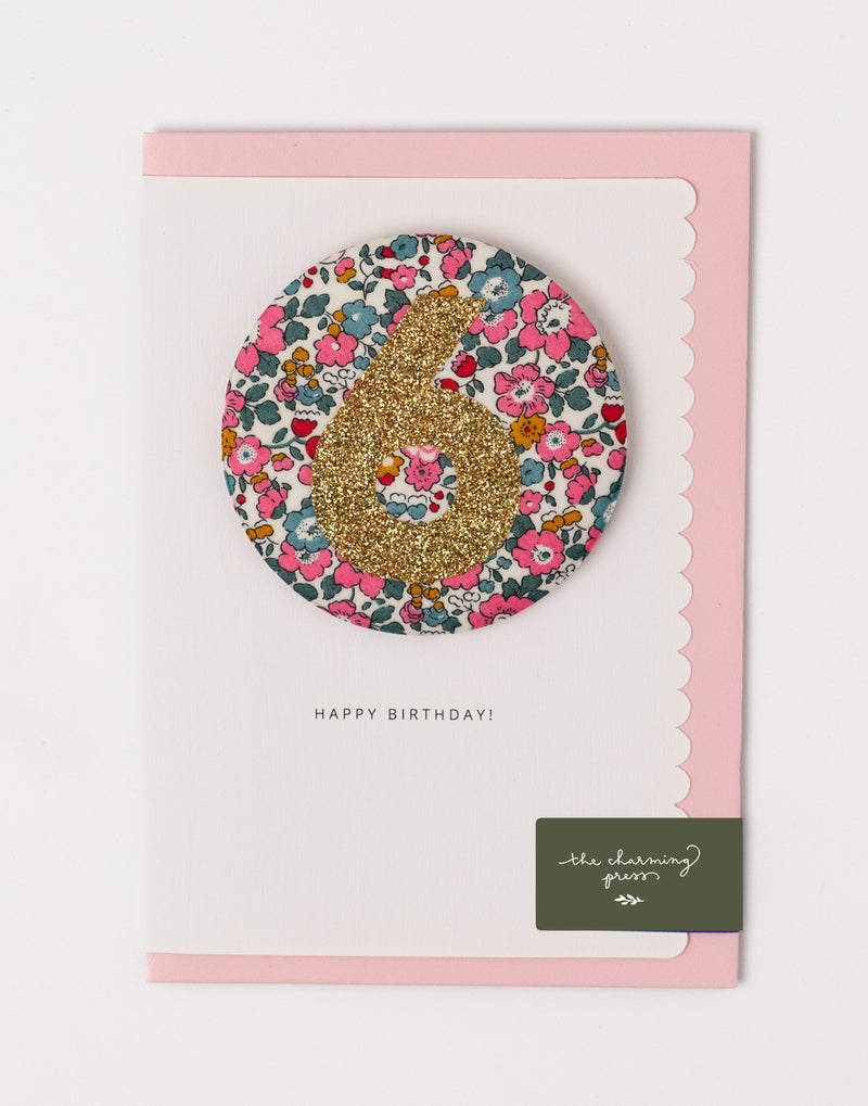 Age 6 Birthday Badge Card - Liberty Betsy Ann Dark Pink Fabric